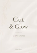 Gut & Glow - Le Guide Complet